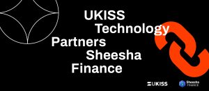 UKISS Technology partners leading DeFi venture capital group Sheesha Finance